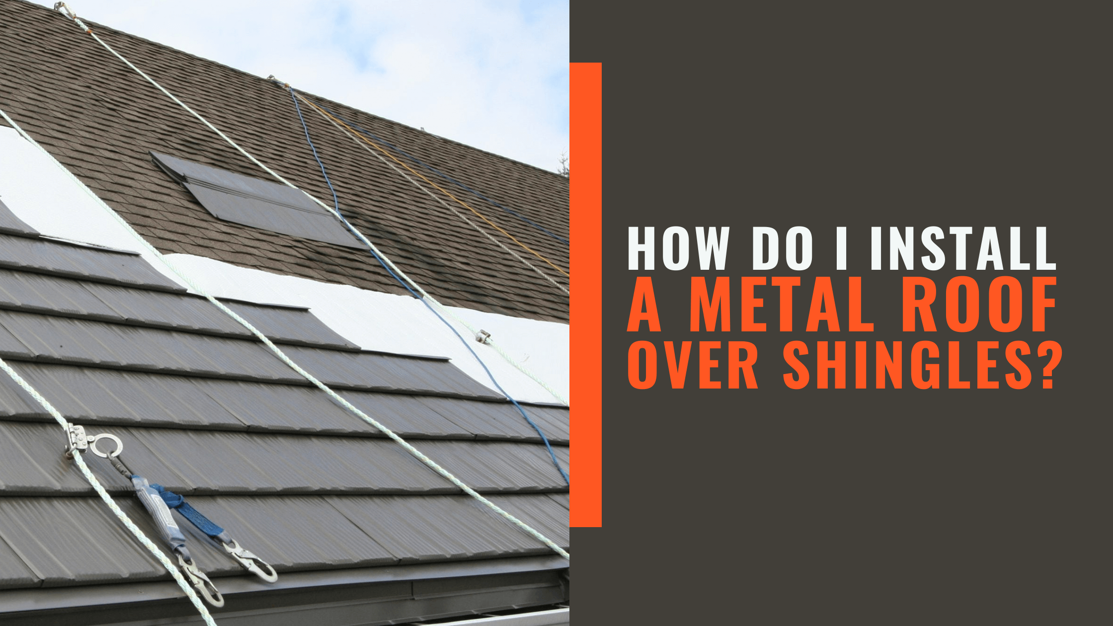 How do I install a metal_roof_over shingles